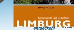 Der Reiseführer "Limburg entdecken!" - ein Bestseller der Reiseliteratur